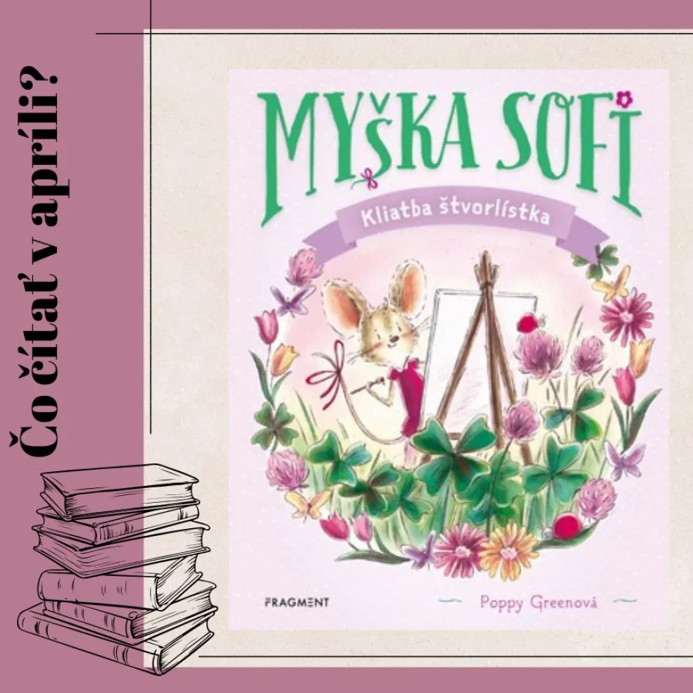 Myška Sofi 5: Kliatba štvorlístka