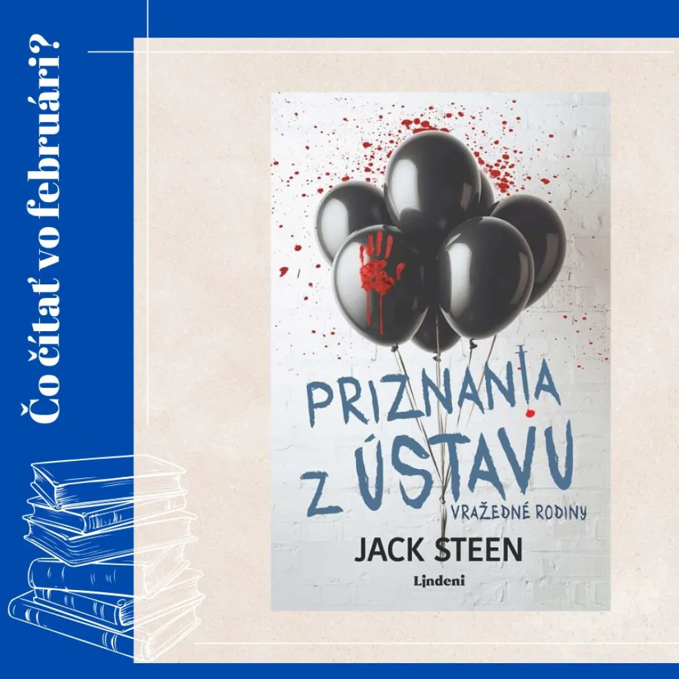 Priznania z ústavu Vražedné rodiny