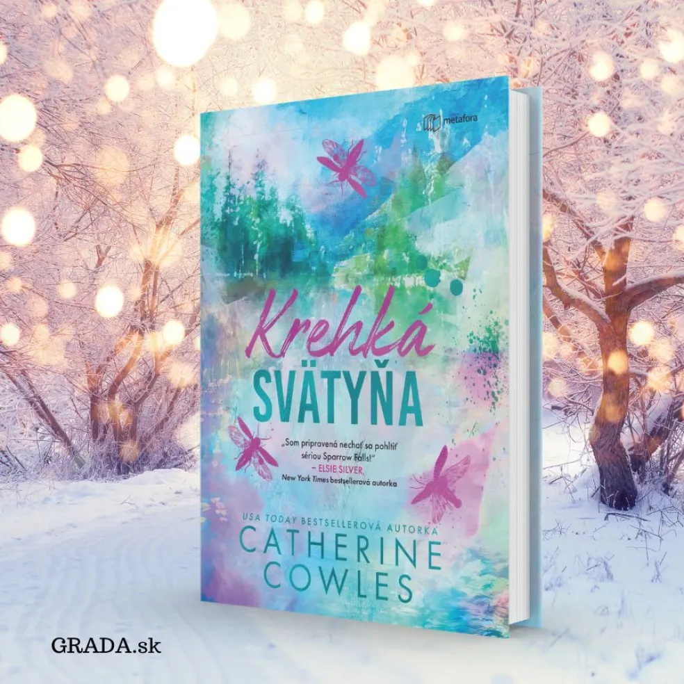 Catherine Cowles KREHKÁ SVÄTYŇA 