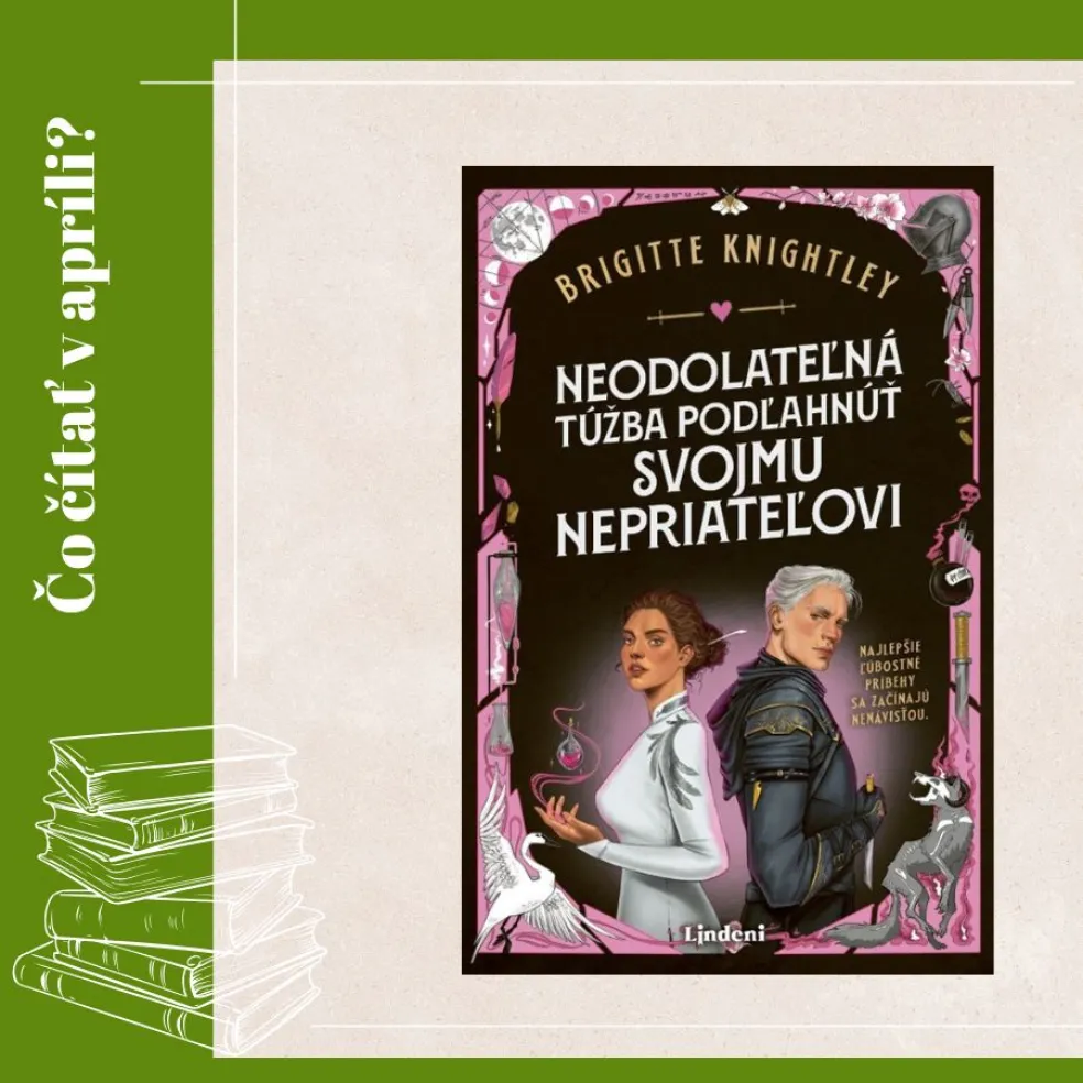 Neodolateľná túžba podľahnúť svojmu nepriateľovi